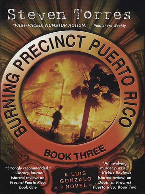 Title details for Burning Precinct Puerto Rico by Steven Torres - Available